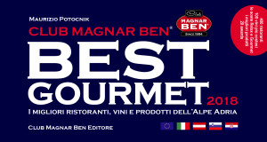 I 100 VINI PIU’ COSTOSI su guida Magnar Ben Best Gourmet 2018, Italia, Slovenia, Austria, Croazia